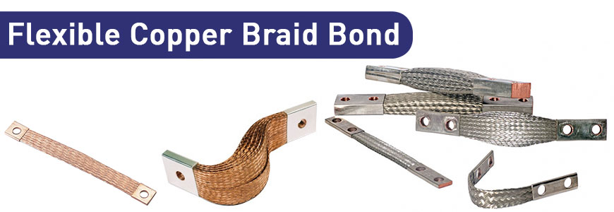 Flexible Copper Braid Bond